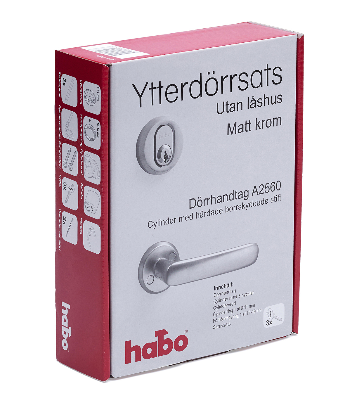 YTTERDÖRRSATS HABO UTAN LÅSHUS - Habo